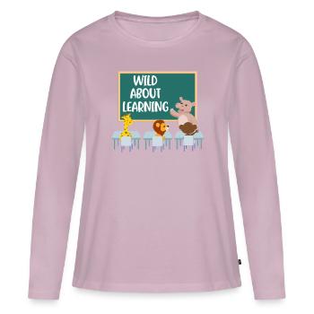 Wild About Learning Teacher Gift - T-shirt manches longues Premium bio Femme - rose poudré - Devant - Julia (174cm)