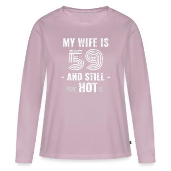 59 years birthday Wife Psychotic - Women's Premium Organic Long Sleeve Shirt - dusky pink - Front - Julia (174cm)