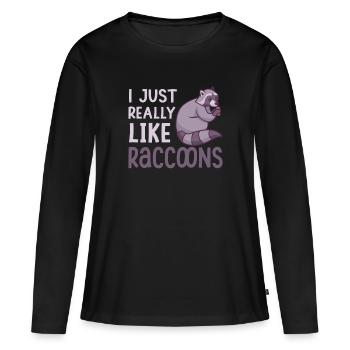 I Just Really Like Raccoons Ich Liebe Waschbären - Frauen Premium Bio Langarmshirt - Schwarz - Vorne - Julia (174cm)