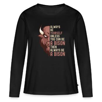 Soyez toujours vous-même Vache Bison Buffle d’eau Buffle - T-shirt manches longues Premium bio Femme - noir - Devant - Julia (174cm)