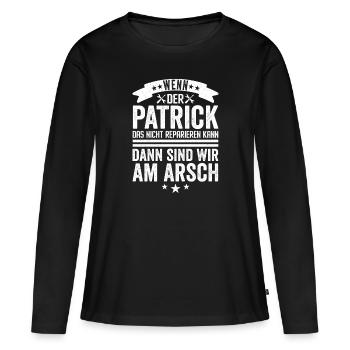 Patrick Personalisiert Handwerker Hausmeister - Frauen Premium Bio Langarmshirt - Schwarz - Vorne - Julia (174cm)