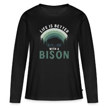 Life Is Better With A Bison Kuh Bison Büffel - Frauen Premium Bio Langarmshirt - Schwarz - Vorne - Julia (174cm)