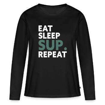 Eat Sleep SUP Repeat Stand Up Paddler Stand-Up Paddle - Women's Premium Organic Long Sleeve Shirt - black - Front - Julia (174cm)