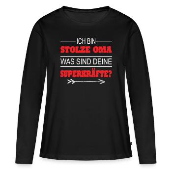 Oma Großeltern Geschenkidee Spruch - Frauen Premium Bio Langarmshirt - Schwarz - Vorne - Julia (174cm)