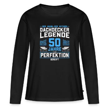 Dachdecker Legende - 50. Geburtstag Dachdecker - Frauen Premium Bio Langarmshirt - Schwarz - Vorne - Julia (174cm)