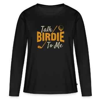 Retro Talk Birdie To Me - Golf Golfer Golfen - T-shirt manches longues Premium bio Femme - noir - Devant - Julia (174cm)