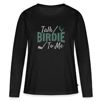 Retro Talk Birdie To Me - Golf Golfer Golfen - T-shirt manches longues Premium bio Femme - noir - Devant - Julia (174cm)