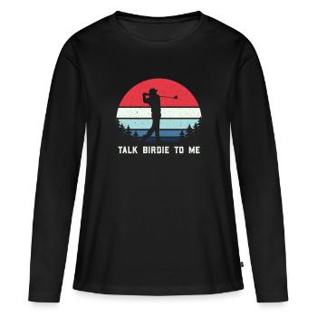 Retro Talk Birdie To Me - Golf Golfer Golfen - T-shirt manches longues Premium bio Femme - noir - Devant - Julia (174cm)