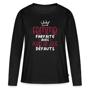 Femme parfaite avec plein de jolis défauts - T-shirt manches longues Premium bio Femme - noir - Devant - Julia (174cm)