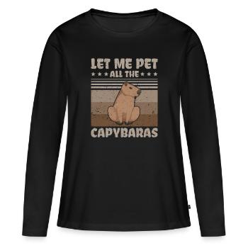 Let me pet all the Capybara - Capybaras - Women's Premium Organic Long Sleeve Shirt - black - Front - Julia (174cm)