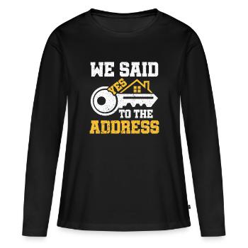 Nous avons dit oui à l’adresse - Stolzer Hausbesitzer - T-shirt manches longues Premium bio Femme - noir - Devant - Julia (174cm)