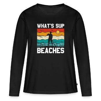 What's SUP Beaches - SUP Stehpaddel Stand Up - Frauen Premium Bio Langarmshirt - Schwarz - Vorne - Julia (174cm)