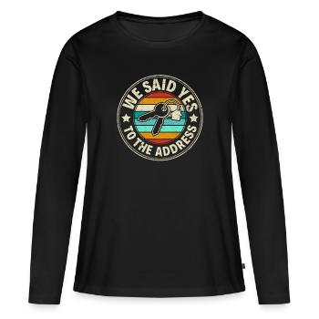 Nous avons dit oui à l’adresse - Stolzer Hausbesitzer - T-shirt manches longues Premium bio Femme - noir - Devant - Julia (174cm)