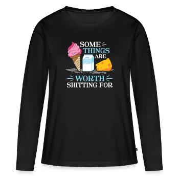 Some Things are worth Shitting - Milch - Women's Premium Organic Long Sleeve Shirt - black - Front - Julia (174cm)