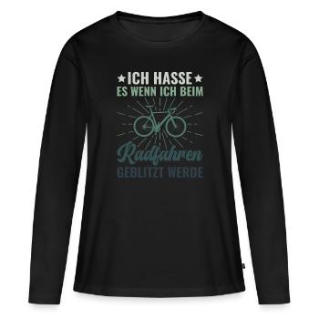 Ich hasse es beim Radfahren geblitzt zu werden - - Frauen Premium Bio Langarmshirt - Schwarz - Vorne - Julia (174cm)
