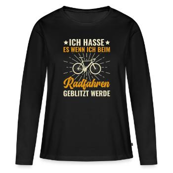 Ich hasse es beim Radfahren geblitzt zu werden - - Frauen Premium Bio Langarmshirt - Schwarz - Vorne - Julia (174cm)