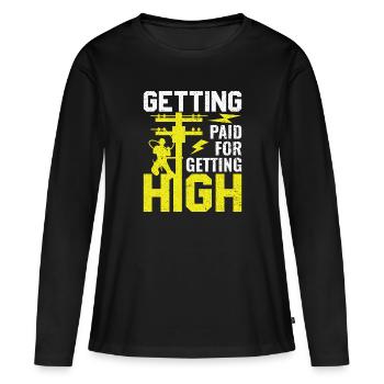 Getting Paid for Getting High - - Women's Premium Organic Long Sleeve Shirt - black - Front - Julia (174cm)