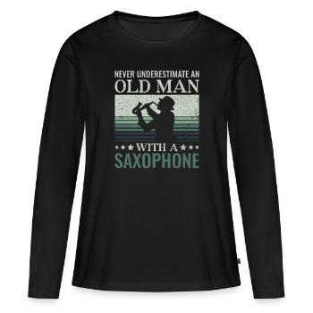 Unterschätze Niemals einen alten Mann Saxophon - - Frauen Premium Bio Langarmshirt - Schwarz - Vorne - Julia (174cm)
