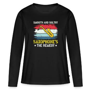 Smooth & Sultry Saxophone's the Remedy - Jazz - Women's Premium Organic Long Sleeve Shirt - black - Front - Julia (174cm)