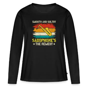 Smooth & Sultry Saxophone's the Remedy - Jazz - Women's Premium Organic Long Sleeve Shirt - black - Front - Julia (174cm)