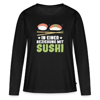 In einer Beziehung mit Sushi - Japan Sushi Fans - Frauen Premium Bio Langarmshirt - Schwarz - Vorne - Julia (174cm)
