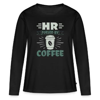 HR fueled by Coffee - HR Management Human - Women's Premium Organic Long Sleeve Shirt - black - Front - Julia (174cm)