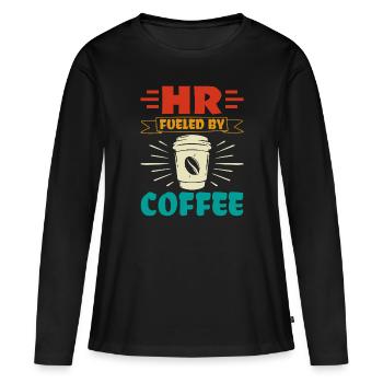 HR fueled by Coffee - HR Management Human - Women's Premium Organic Long Sleeve Shirt - black - Front - Julia (174cm)