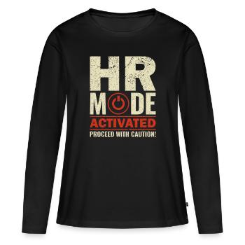 HR Mode Activated - HR Management Human Resources - Women's Premium Organic Long Sleeve Shirt - black - Front - Julia (174cm)