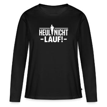 Heul nicht, Lauf! - Marathonläufer Jogger Lustiges - Frauen Premium Bio Langarmshirt - Schwarz - Vorne - Julia (174cm)