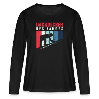 Dachdecker des Jahres - Dachdecker Roofer - Frauen Premium Bio Langarmshirt - Schwarz - Vorne - Julia (174cm)