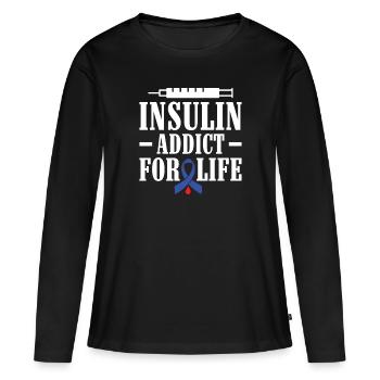 Insulin Addict for Life - Diabetic Type 1 - Women's Premium Organic Long Sleeve Shirt - black - Front - Julia (174cm)