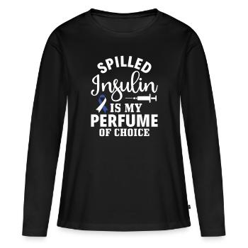 Spilled Insulin Is My Perfume Of Choice Diabetes - Women's Premium Organic Long Sleeve Shirt - black - Front - Julia (174cm)
