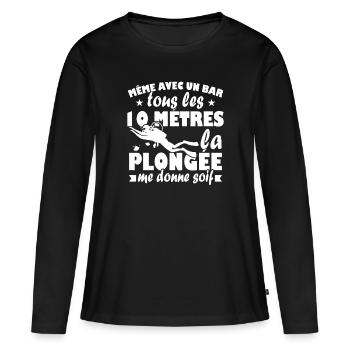 La plongée me donne soif Humour Cadeau - T-shirt manches longues Premium bio Femme - noir - Devant - Julia (174cm)