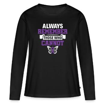 Always Remember Those Who Cannot - Alzheimer's - Women's Premium Organic Long Sleeve Shirt - black - Front - Julia (174cm)