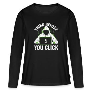 Think Before You Click - Ethical Hacker - Frauen Premium Bio Langarmshirt - Schwarz - Vorne - Julia (174cm)