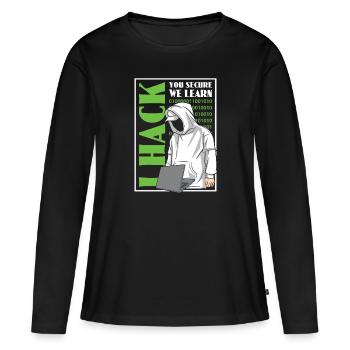 I Hack, You Secure, We Learn - Ethical Hacker - Women's Premium Organic Long Sleeve Shirt - black - Front - Julia (174cm)