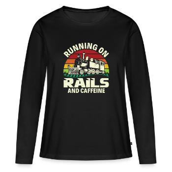 Running on Rails and Caffeine - Train Driver - Women's Premium Organic Long Sleeve Shirt - black - Front - Julia (174cm)