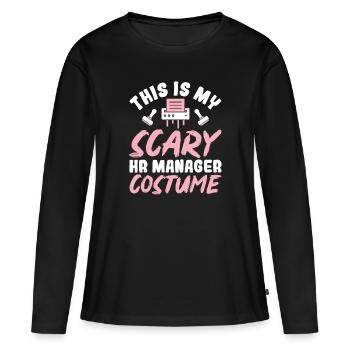 This is my scary HR Manager Costume - HR Manager - Women's Premium Organic Long Sleeve Shirt - black - Front - Julia (174cm)