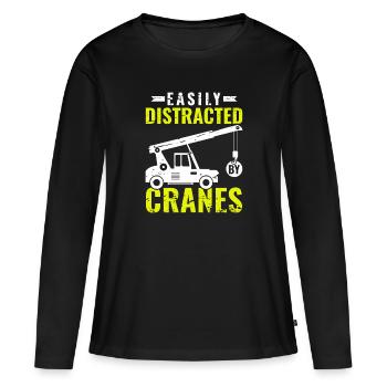 Easily Distracted by Cranes - Funny Crane Driver - Women's Premium Organic Long Sleeve Shirt - black - Front - Julia (174cm)