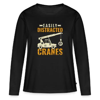 Easily Distracted by Cranes - Funny Crane Driver - Women's Premium Organic Long Sleeve Shirt - black - Front - Julia (174cm)