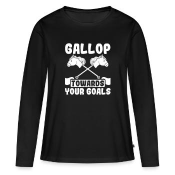 Gallop Towards Your Goals - Hobby Horse - Women's Premium Organic Long Sleeve Shirt - black - Front - Julia (174cm)
