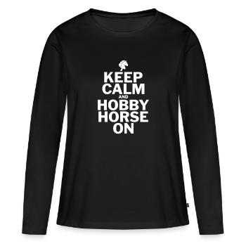 Keep Calm and Hobby Horse On - Hobby Horse - Women's Premium Organic Long Sleeve Shirt - black - Front - Julia (174cm)