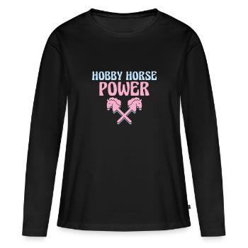Hobby Horse Power - Hobby Horse Steckenpferd - Women's Premium Organic Long Sleeve Shirt - black - Front - Julia (174cm)