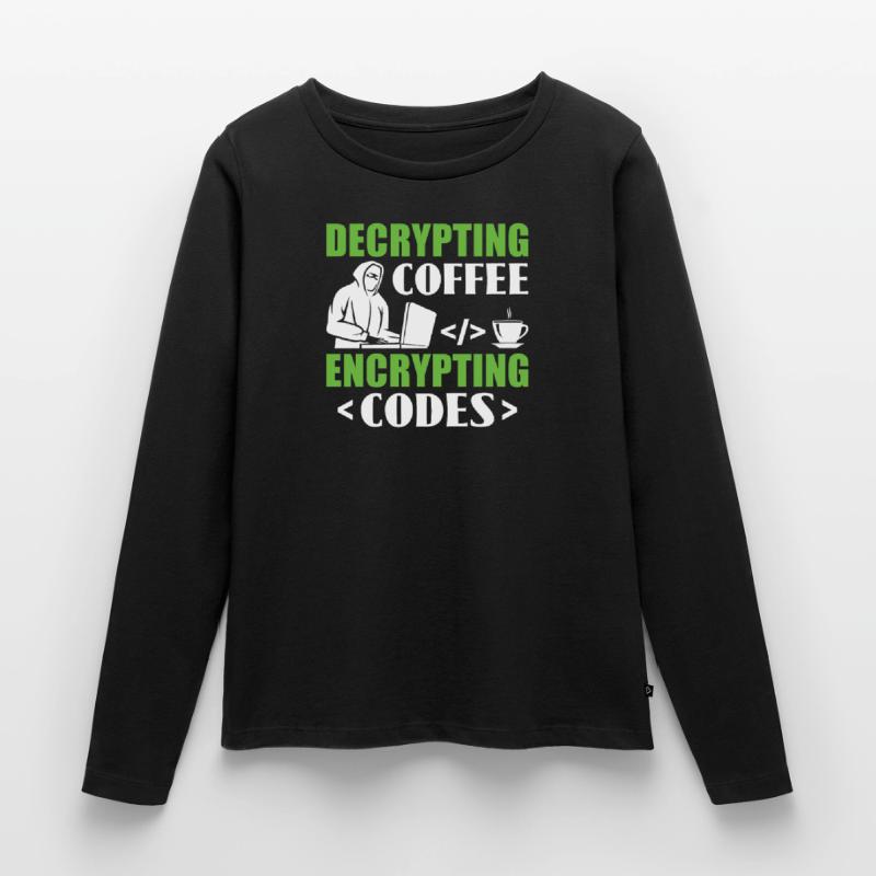 Decrypting Coffee Encrypting Codes - Hackers Women's Premium Organic Long Sleeve Shirt