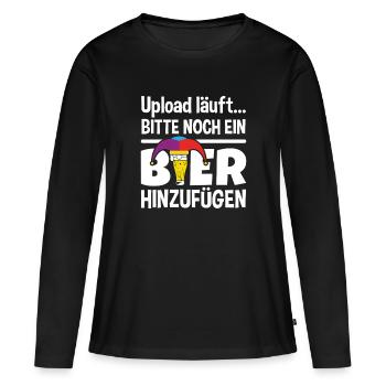 Bitte ein Bier hinzufügen - Lustiges Fasching - Frauen Premium Bio Langarmshirt - Schwarz - Vorne - Julia (174cm)