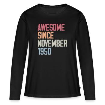 Geburtstagsgeschenk im November 1950 - Frauen Premium Bio Langarmshirt - Schwarz - Vorne - Julia (174cm)