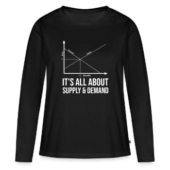Tout est une question d’offre et de demande - T-shirt manches longues Premium bio Femme - noir - Devant - Julia (174cm)