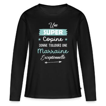 Une Marraine Exceptionnelle Cadeau Naissance - T-shirt manches longues Premium bio Femme - noir - Devant - Julia (174cm)