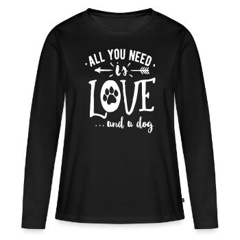 Tout ce que tu veux, c’est l’amour et un chien - T-shirt manches longues Premium bio Femme - noir - Devant - Julia (174cm)