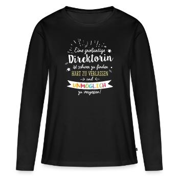 Großartige Direktorin Spruch Abschied Geschenk - Frauen Premium Bio Langarmshirt - Schwarz - Vorne - Julia (174cm)